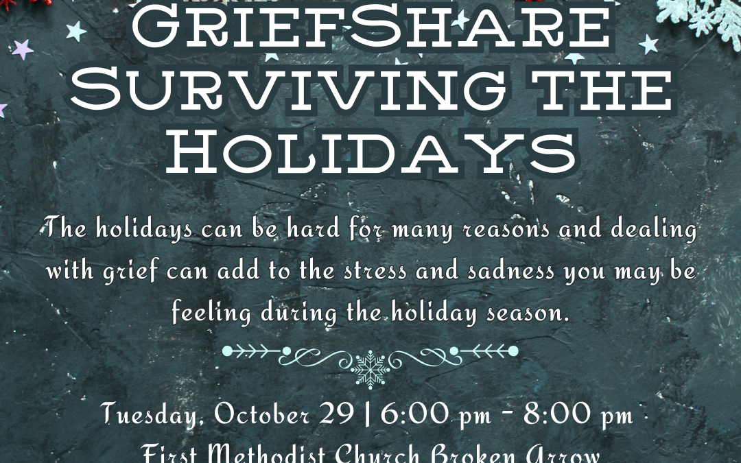 Griefshare Surviving the Holidays