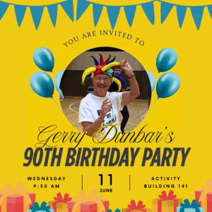 Gerry Dunbar’s 90th bday party