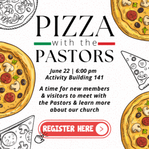 Pizza with the Pastors 2025
